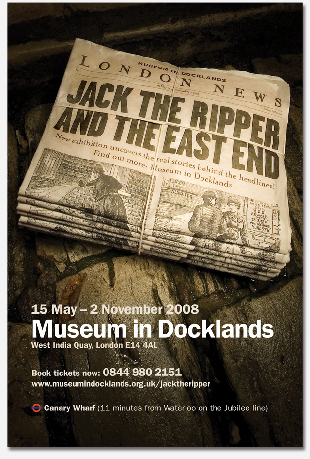 Jack the Ripper and the East End. Poster for Museum in Docklands exhibition.